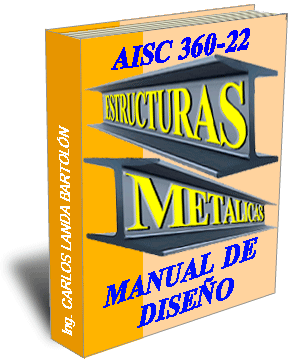 AISC 360-22 MANUAL DE DISEÑO - LRFD