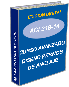 CUR-PER ACI 318-14 DISEÑO AVANZADO PERNOS DE ANCLAJE
