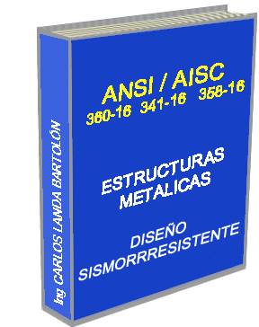 AISC 360-16 ESTRUCTURAS METALICAS - DISEÑO SISMORRESISTENTE