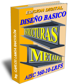 AISC 360-10 DISENO DE ESTRUCTURAS METALICAS - LRFD